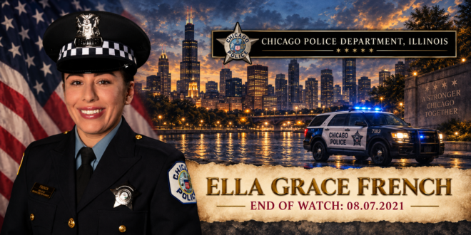 Officer Ella Grace French of Chicago Police, End of Watch August 7, 2021
