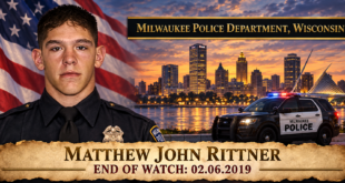 Officer Matthew John Rittner of the Milwaukee Police Department, End of Watch February 6, 2019