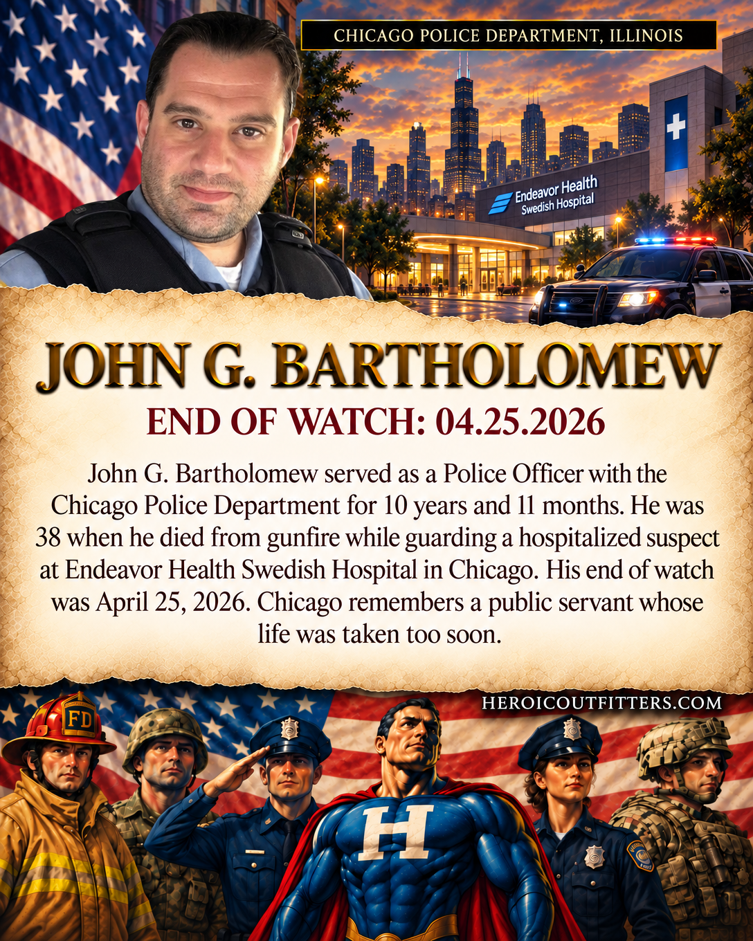Police Officer John G. Bartholomew, Chicago Police Department, End of Watch 2026-04-25