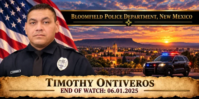 Police Officer Timothy Ontiveros, Bloomfield Police Department, End of Watch 2025-06-01