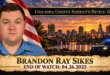Deputy Sheriff Brandon Ray Sikes, Columbia County Sheriff's Office, End of Watch 2025-04-26