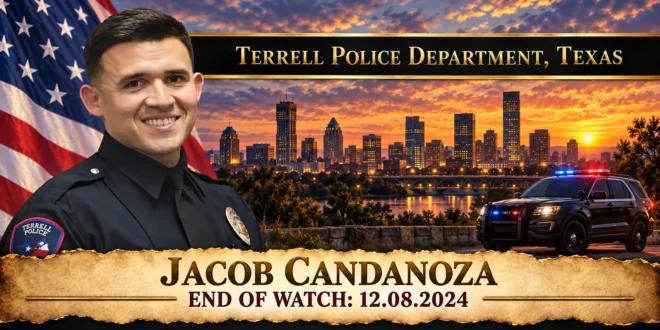 Police Officer Jacob Candanoza, Terrell Police Department, End of Watch 2024-12-08