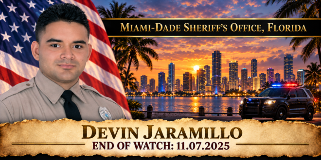 Deputy Sheriff Devin Jaramillo, Miami-Dade Sheriff's Office, End of Watch 2025-11-07