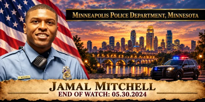 Police Officer Jamal Mitchell, Minneapolis Police Department, End of Watch 2024-05-30