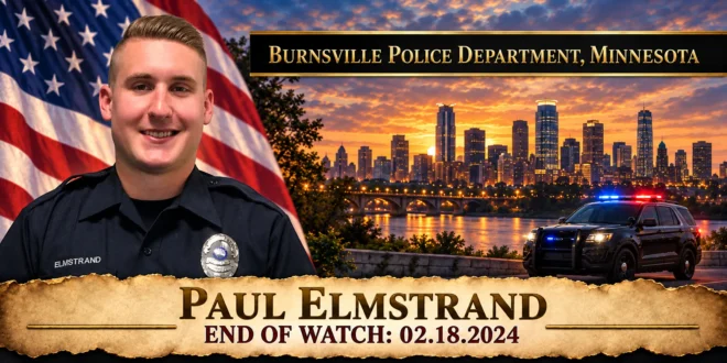 Police Officer Paul Elmstrand, Burnsville Police Department, End of Watch 2024-02-18