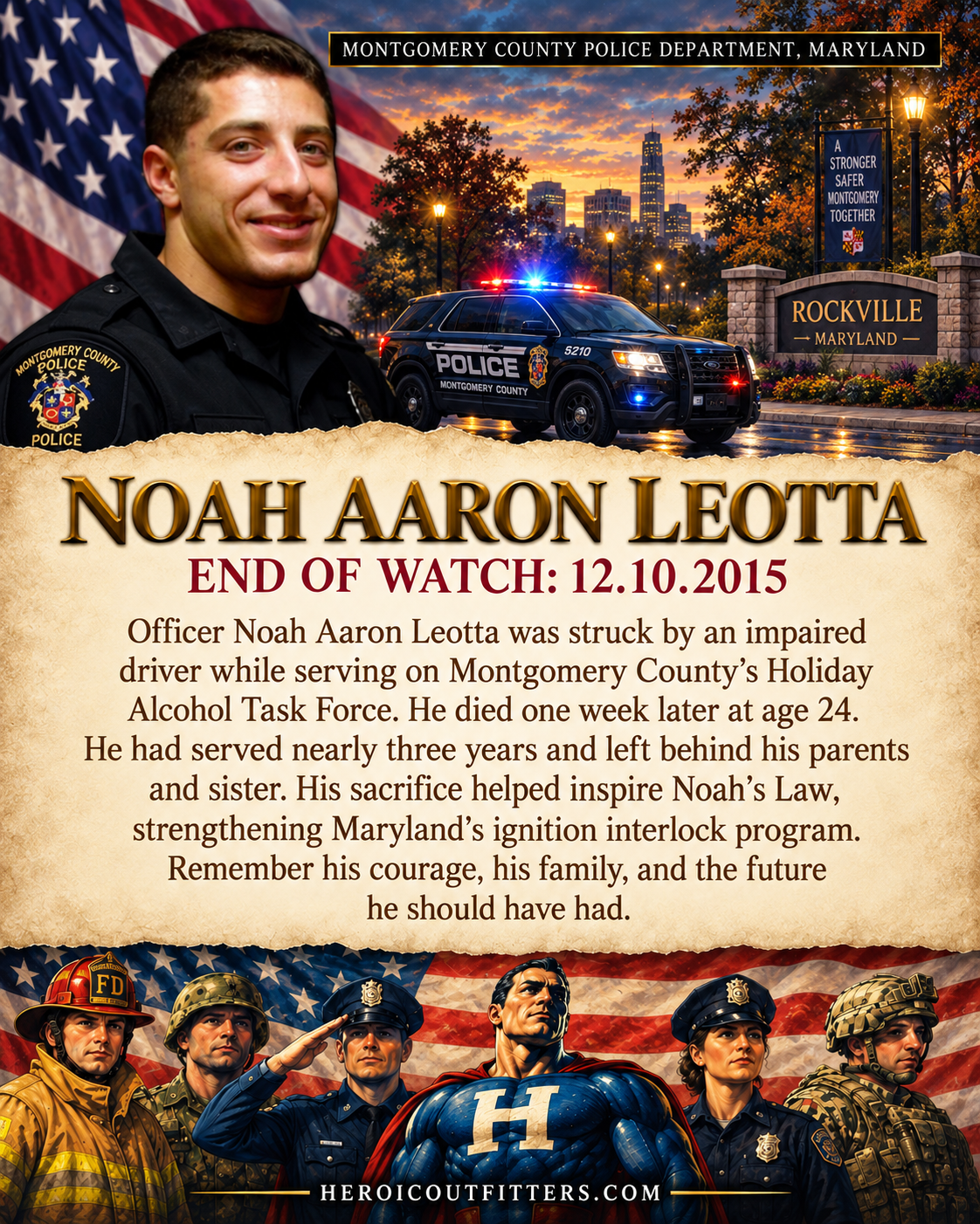Noah Aaron Leotta memorial, Montgomery County Police Department, End of Watch December 10, 2015